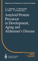 Amyloid Protein Precursor in Development, Aging and Alzheimer's Disease: (Research and Perspectives in Alzheimer's Disease)