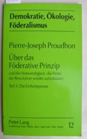Ueber Das Foederative Prinzip