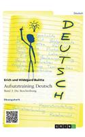 Aufsatztraining Deutsch - Band 3