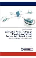 Survivable Network Design Problems with High Connectivity Requirement