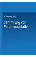 Sammlung von vergiftungsfällen
