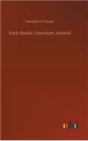 Early Bardic Literature, Ireland