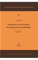 Fortschritte in Der Kinetik Der Homogenen Gasreaktionen