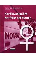 Kardiovaskuläre Notfälle Bei Frauen