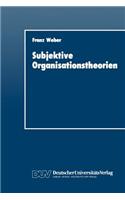 Subjektive Organisationstheorien