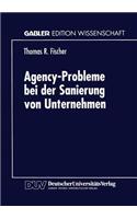 Agency-Probleme Bei Der Sanierung Von Unternehmen