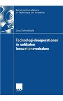 Technologiekooperationen in Radikalen Innovationsvorhaben