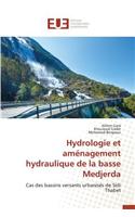 Hydrologie Et Aménagement Hydraulique de la Basse Medjerda