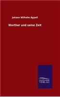 Werther und seine Zeit