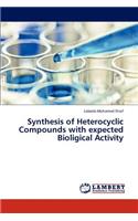 Synthesis of Heterocyclic Compounds with expected Bioligical Activity