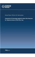 Integrative GI Technology Applied to Best-Site Selection for Industrial Areas in Erbil City, Iraq