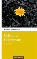 Gift und Gegenwart