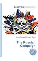 The Russian Campaign