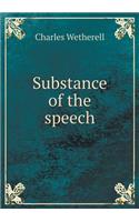 Substance of the Speech