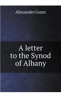 A Letter to the Synod of Albany