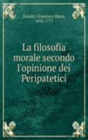 La filosofia morale secondo l'opinione dei Peripatetici