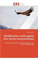 Modélisation multi-agents d'un service écosystémique