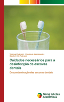 Cuidados necessários para a desinfecção de escovas dentais