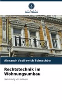 Rechtstechnik im Wohnungsumbau