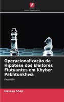 Operacionalização da Hipótese dos Eleitores Flutuantes em Khyber Pakhtunkhwa