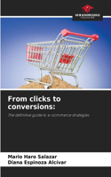 From clicks to conversions