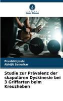 Studie zur Prävalenz der skapulären Dyskinesie bei 3 Griffarten beim Kreuzheben