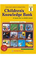 Children's Knowledge Bank: A Tonic For A Child's Brain (Volume 1)