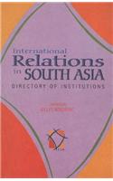 International Relations in South Asia