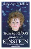 Todos los niños pueden ser Einstein / All children can be Einstein