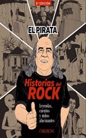 Historias del Rock: Leyendas, cuentos y mitos alucinantes
