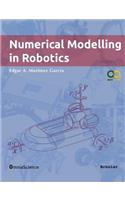 Numerical Modelling in Robotics