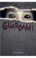 Guardami