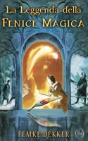 Leggenda della Fenice Magica