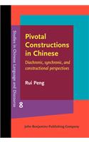 Pivotal Constructions in Chinese