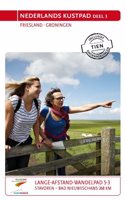 Friesland-Groningen: wandelen langs werelderfgoed Waddenzee : Stavoren-Bad Nieuweschans 268 km (Nederlands Kustpad, 3)