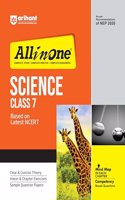 Arihant All In One Science Class 7 Based On Latest NCERT For CBSE Exams 2025 | Mind map in each chapter | Clear & Concise Theory | Intext & Chapter Exercises | Sample Question Papers