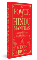 Power of Hindu Mantras: Echoes of the Divine