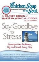 Say Goodbye to Stress