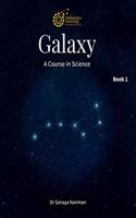 Galaxy A Course In Science Book 1