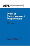 Origin of Thermoremanent Magnetization