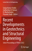 Recent Developments in Geotechnics and Structural Engineering