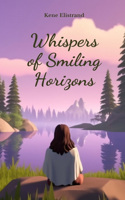 Whispers of Smiling Horizons