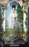 Midwinter's Wedding Lib/E