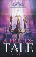 Princess Tale