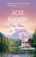 Deep River Promise: (2 Alaska Homecoming)