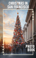 Christmas in San Francisco Photo Book