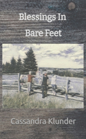 Blessings In Bare Feet