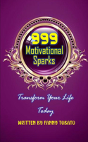 999 Motivational Sparks
