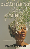 Decluttering Your Mind