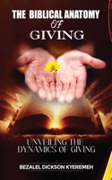 Biblical Anatomy of Giving